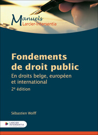 Picture of Fondements de droit public belge - En droits belge, européen et international