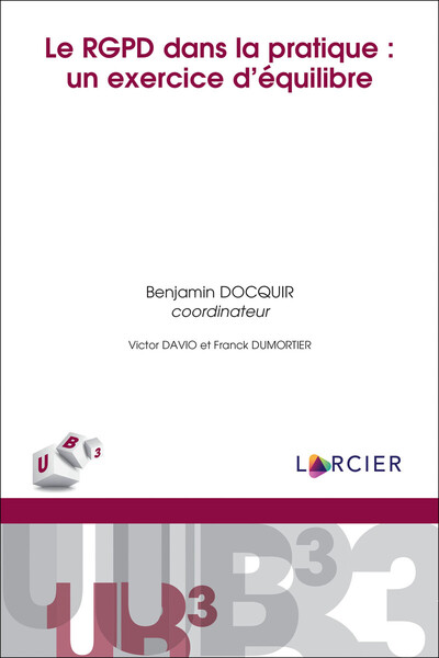 Image de Le RGPD dans la pratique : un exercice d'équilibre