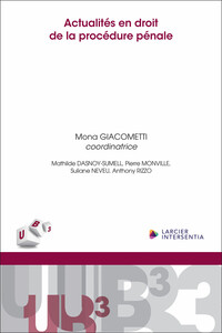 Image de Actualités en droit de la procédure pénale