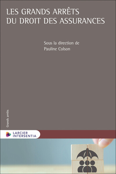 Image de Les grands arrêts du droit des assurances