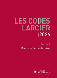 Picture of Code Larcier - Tome I - Droit civil et judiciaire - À jour au 1er mars 2026
