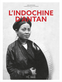 Picture of L'Indochine d'Antan - Nouvelle édition
