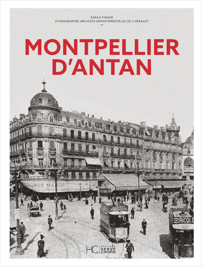 Image de Montpellier d'Antan - Nouvelle édition