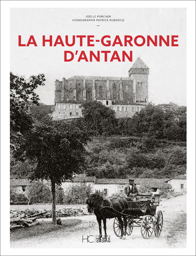 Picture of La Haute-Garonne d'Antan