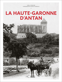 Picture of La Haute-Garonne d'Antan