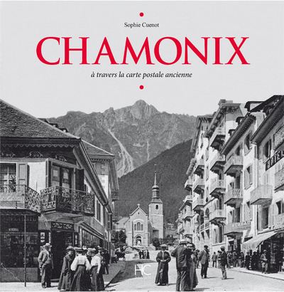 Image de Chamonix à travers la carte postale ancienne