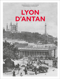 Image de Lyon d'Antan - Nouvelle édition