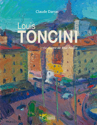 Picture of Louis Toncini - Le maître de Rive-Neuve