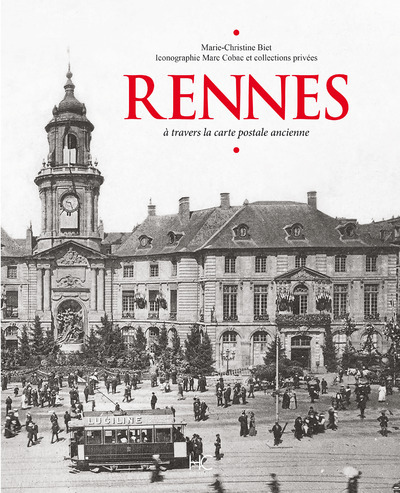 Image de Rennes à travers la carte postale ancienne
