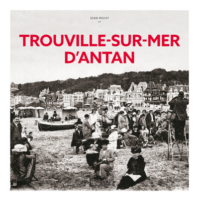 Picture of Trouville sur Mer d'antan