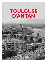 Image de Toulouse d'Antan - Nouvelle édition
