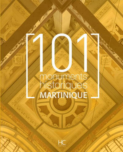 Image de 101 Monuments historiques Martinique