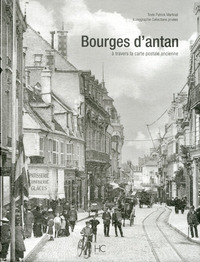 Image de Bourges d'antan à travers la carte postale ancienne