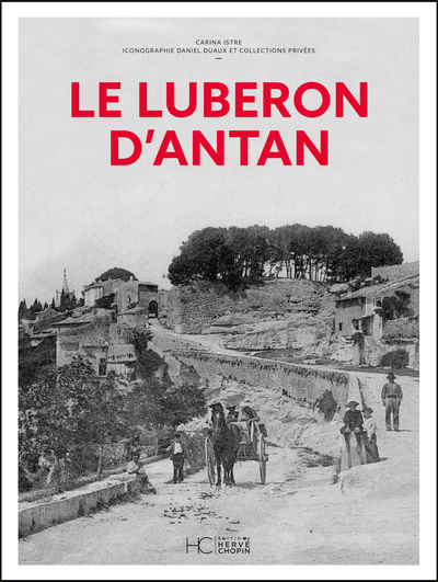 Picture of Le Luberon d'antan - Nouvelle édition