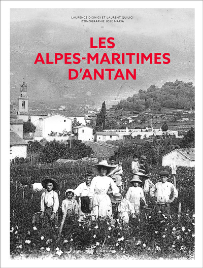 Picture of Les Alpes-Maritimes d'Antan
