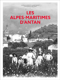 Picture of Les Alpes-Maritimes d'Antan