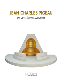 Picture of Jean-Charles Pigeau - Une odyssée transculturelle
