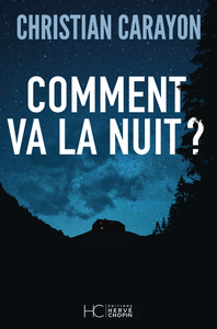 Image de Comment va la nuit ?
