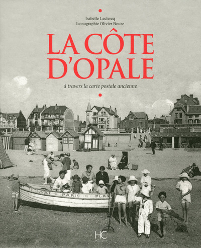 Picture of La Côte d'Opale à travers la carte postale ancienne