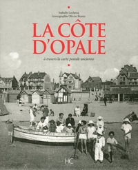 Picture of La Côte d'Opale à travers la carte postale ancienne
