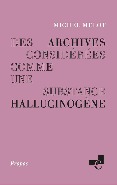 Image de Des archives considérées comme une substance hallucinogène