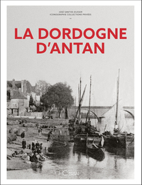 Picture of La Dordogne d'Antan