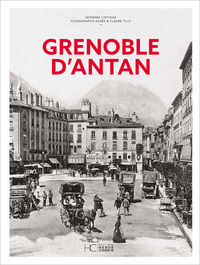 Picture of Grenoble d'Antan - Nouvelle édition