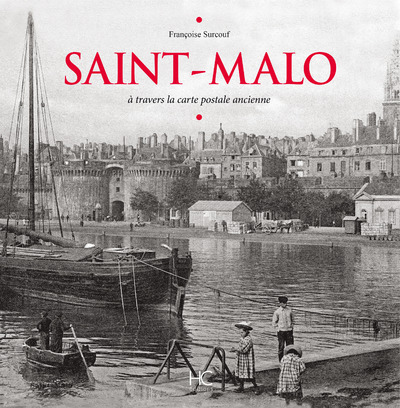 Image de Saint-Malo à travers la carte postale ancienne