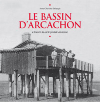 Image de Le Bassin d'Arcachon à travers la carte postale ancienne