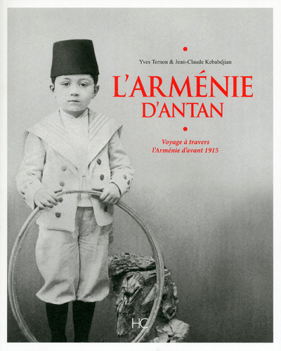 Picture of L'Arménie d'antan - Voyage à travers l'Arménie d'avant 1915