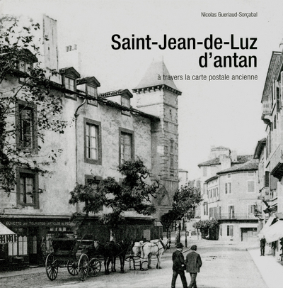 Image de Saint-Jean-de-Luz d'antan