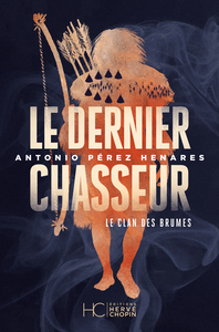 Picture of Le clan des brumes - Tome 03 Le dernier chasseur