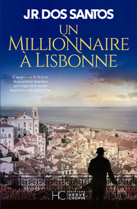 Picture of Un millionnaire à Lisbonne