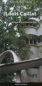 Picture of Louis Caillat 393 parcours du patrimoine Martinique