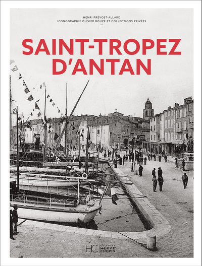 Picture of Saint-Tropez d'Antan - Nouvelle édition