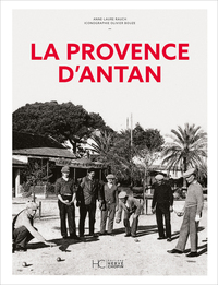 Image de La Provence d'Antan - Nouvelle édition