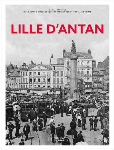 Picture of Lille d'Antan - Nouvelle édition