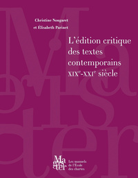 Image de L'édition critique des textes contemporains, XIXe-XXIe siècle