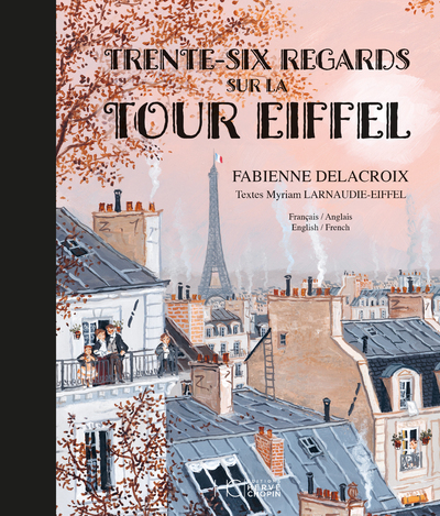 Image de Trente-six regards sur la Tour Eiffel - Bilingue français anglais