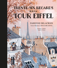 Picture of Trente-six regards sur la Tour Eiffel - Bilingue français anglais
