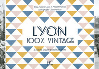 Image de Lyon 100 % vintage à travers la carte postale ancienne