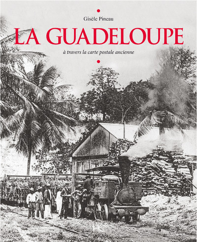 Image de La Guadeloupe à travers la carte postale ancienne