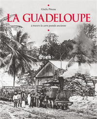 Image de La Guadeloupe à travers la carte postale ancienne