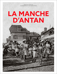 Picture of La Manche d'Antan