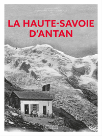 Picture of La Haute-Savoie d'Antan - Nouvelle édition