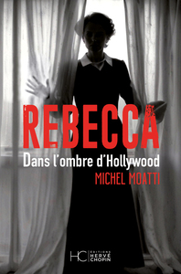 Picture of Rebecca - Dans l'ombre d'Hollywood