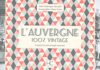 Picture of L'Auvergne 100 % vintage à travers la carte postale ancienne
