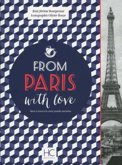 Picture of From Paris with love - Paris à travers la carte postale ancienne