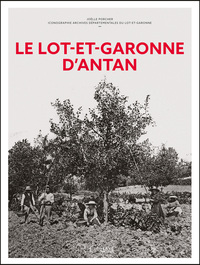 Picture of Le Lot-et-Garonne d'antan