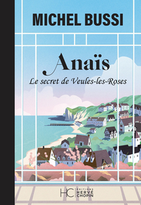 Picture of Anaïs - Le secret de Veules-les-Roses - Nouvelle édition Collector